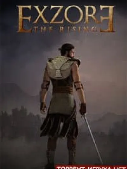 Exzore The Rising