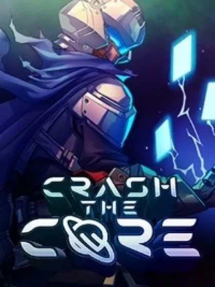 Crash The Core