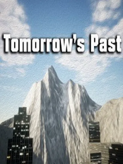 Tomorrow's Past