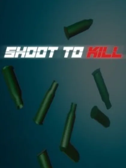 Shoot To Kill