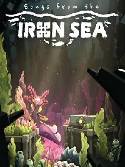 Songs from the Iron Sea
