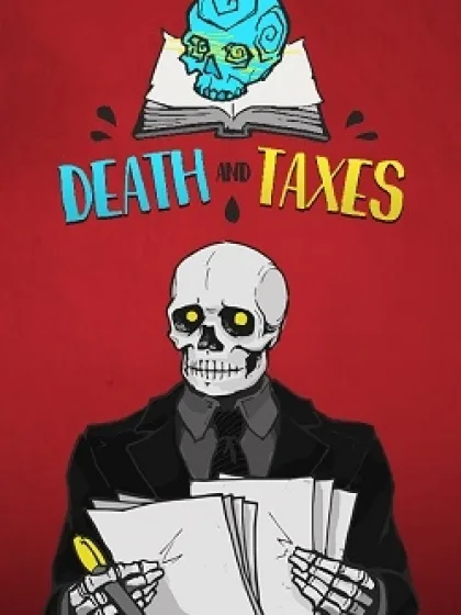 Death and Taxes