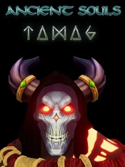 ANCIENT SOULS TAMAG