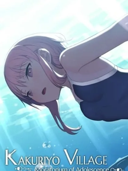 Kakuriyo Village: Moratorium of Adolescence