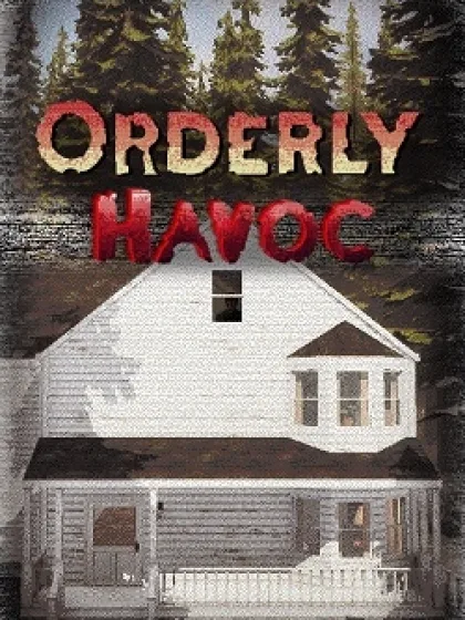 Orderly Havoc