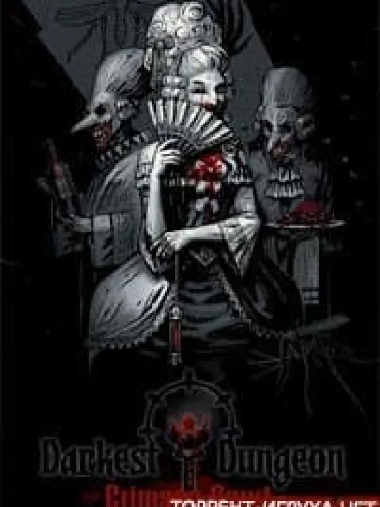 Darkest Dungeon The Crimson Court