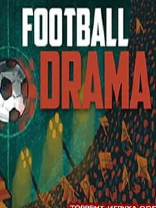 Football Drama
