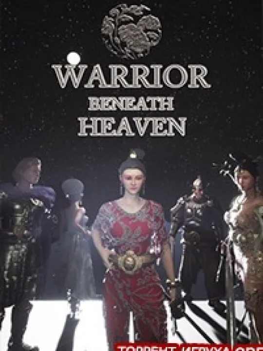 Warrior Beneath Heaven