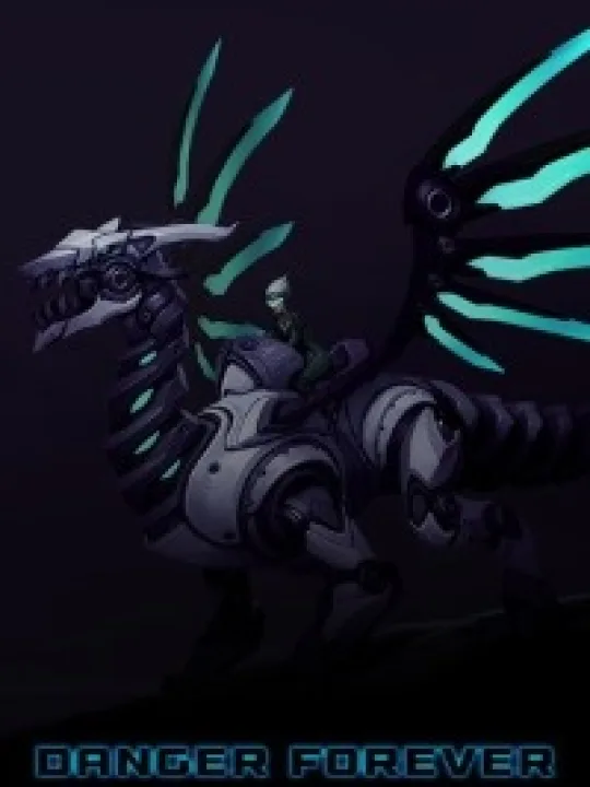 Danger Forever