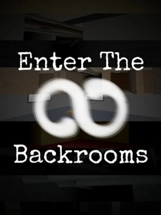 Enter The Backrooms
