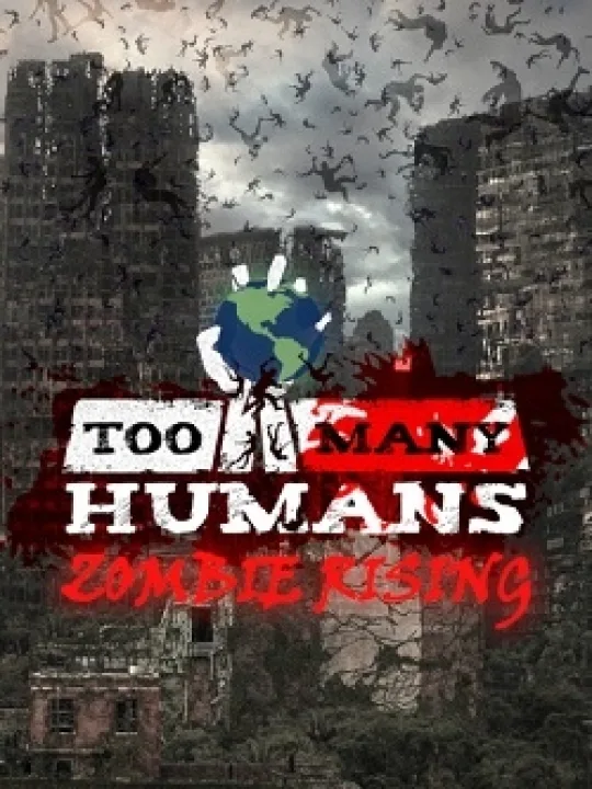 Too Many Humans