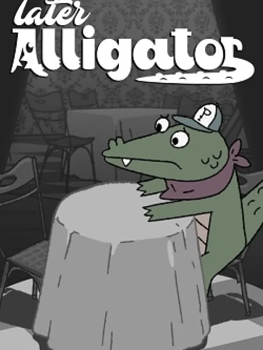 Later Alligator