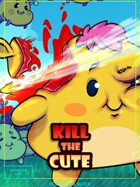 Kill The Cute