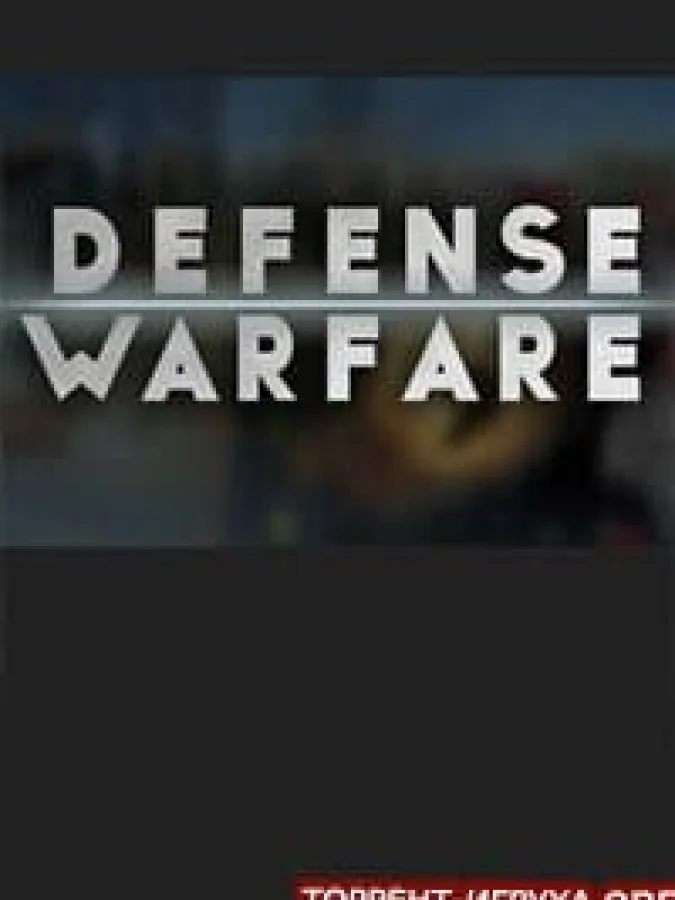 Defense Warfare