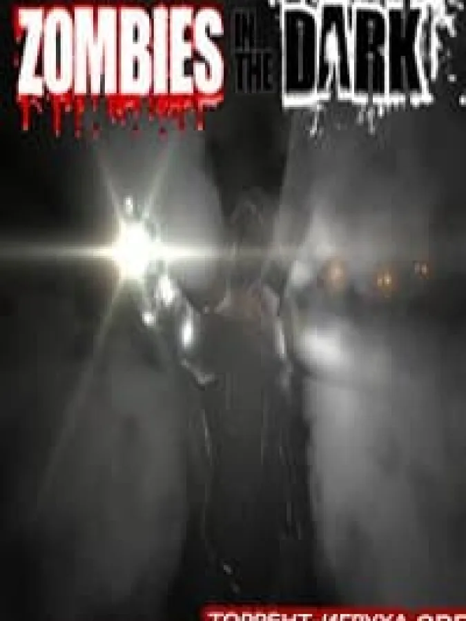 Zombies In The Dark