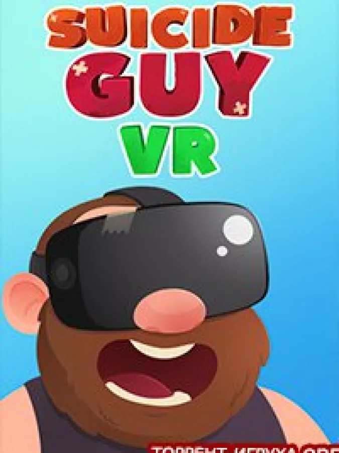 Suicide Guy VR
