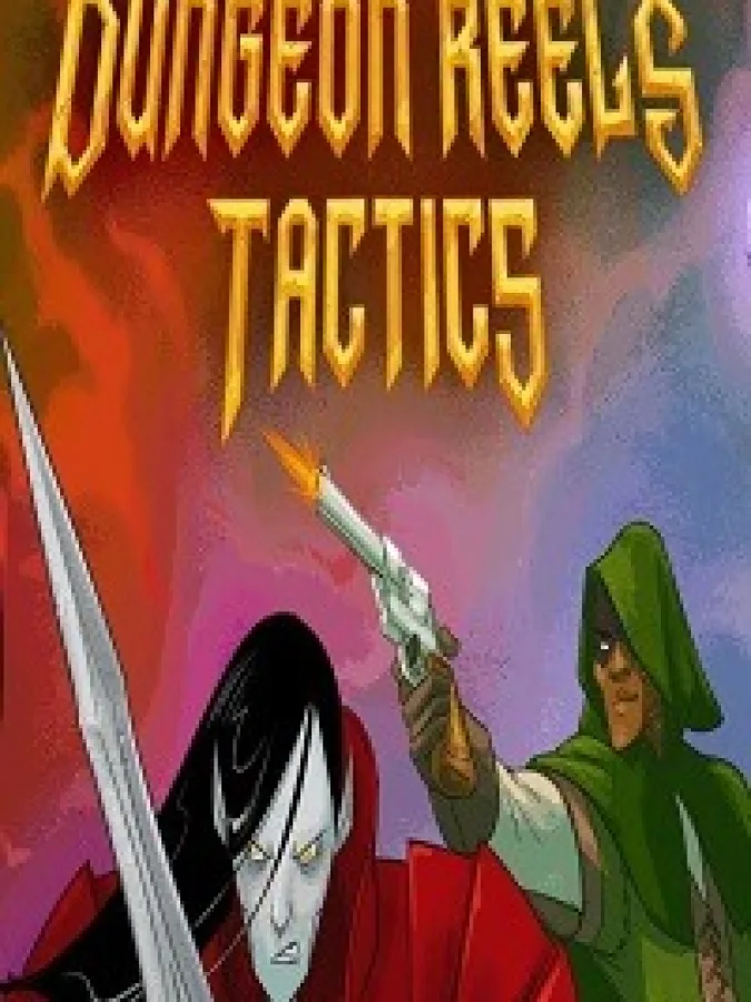 Dungeon Reels Tactics