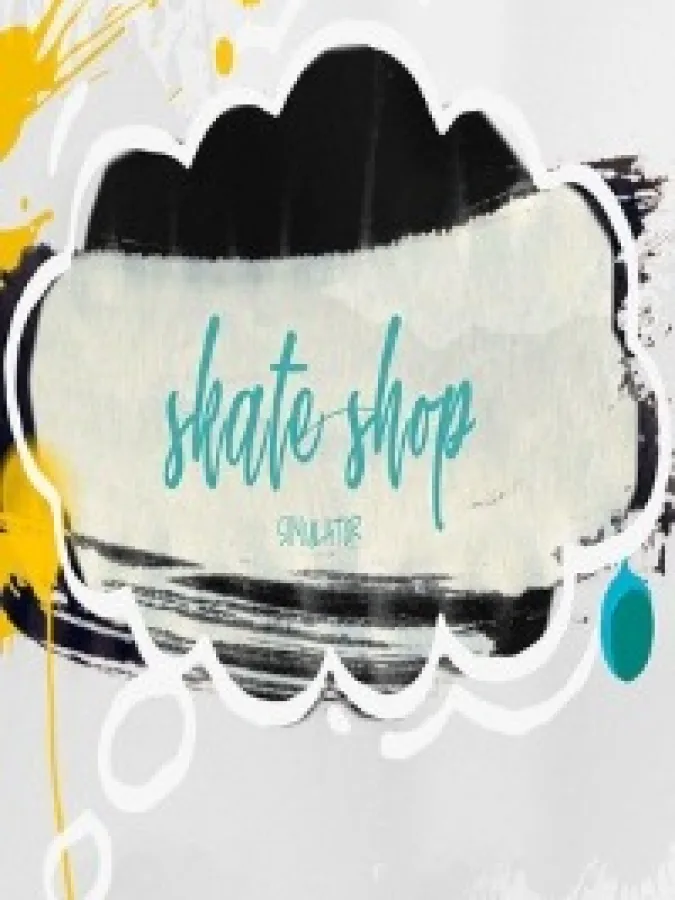 Skate Shop Simulator