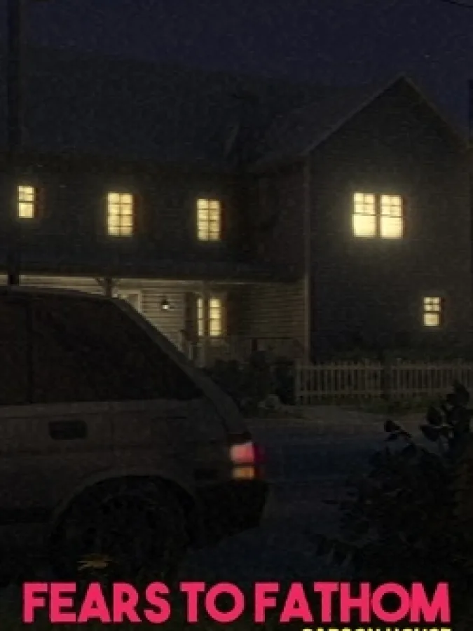 Fears to Fathom - Carson House