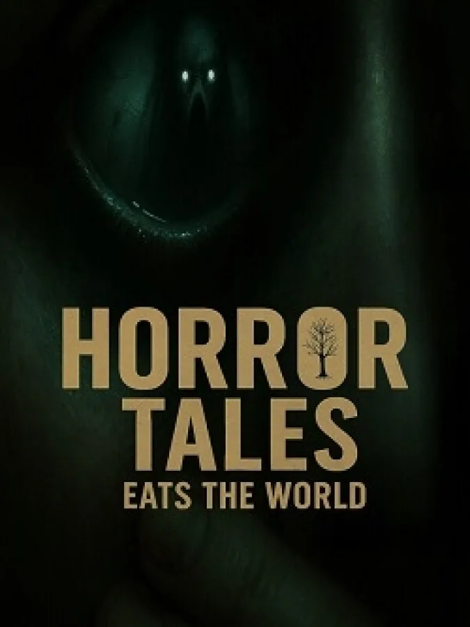Horror Tales Eats The World