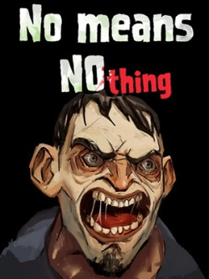 [Bober Bros] No Means Nothing